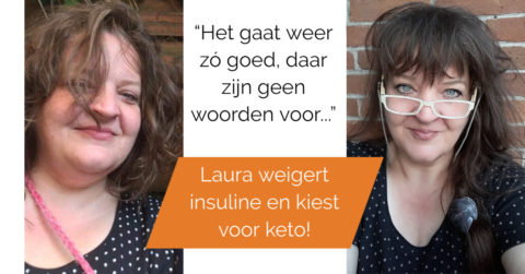 Laura weigert insuline en kiest keto