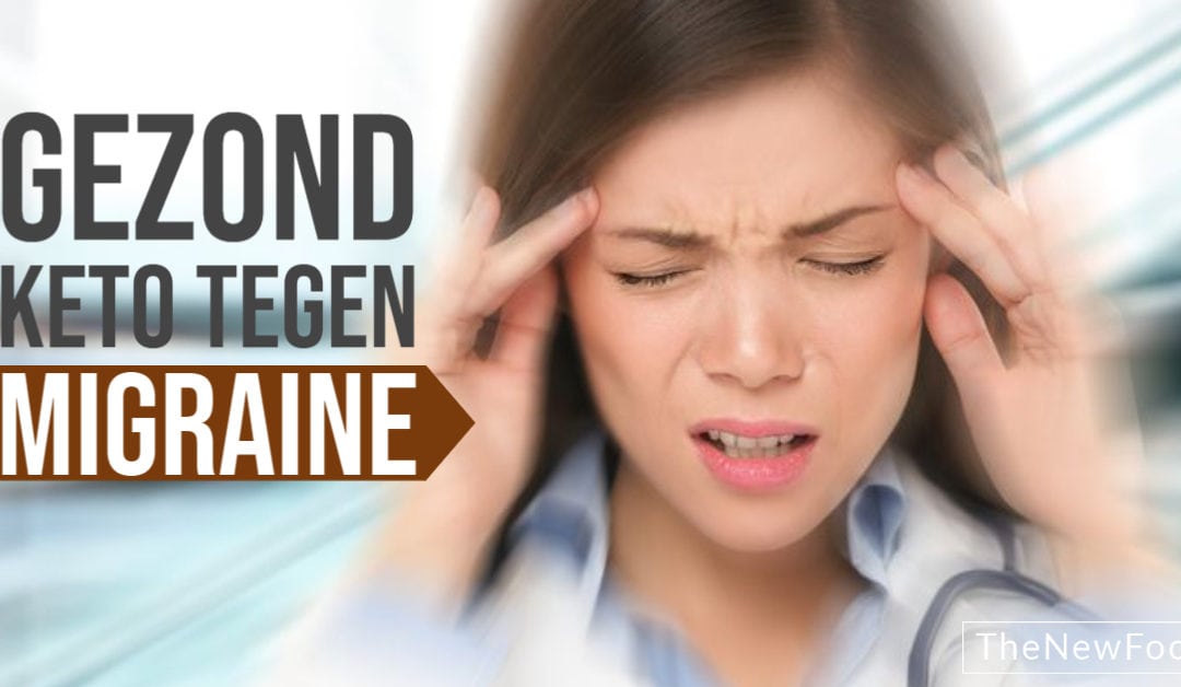 Gezond keto tegen migraine