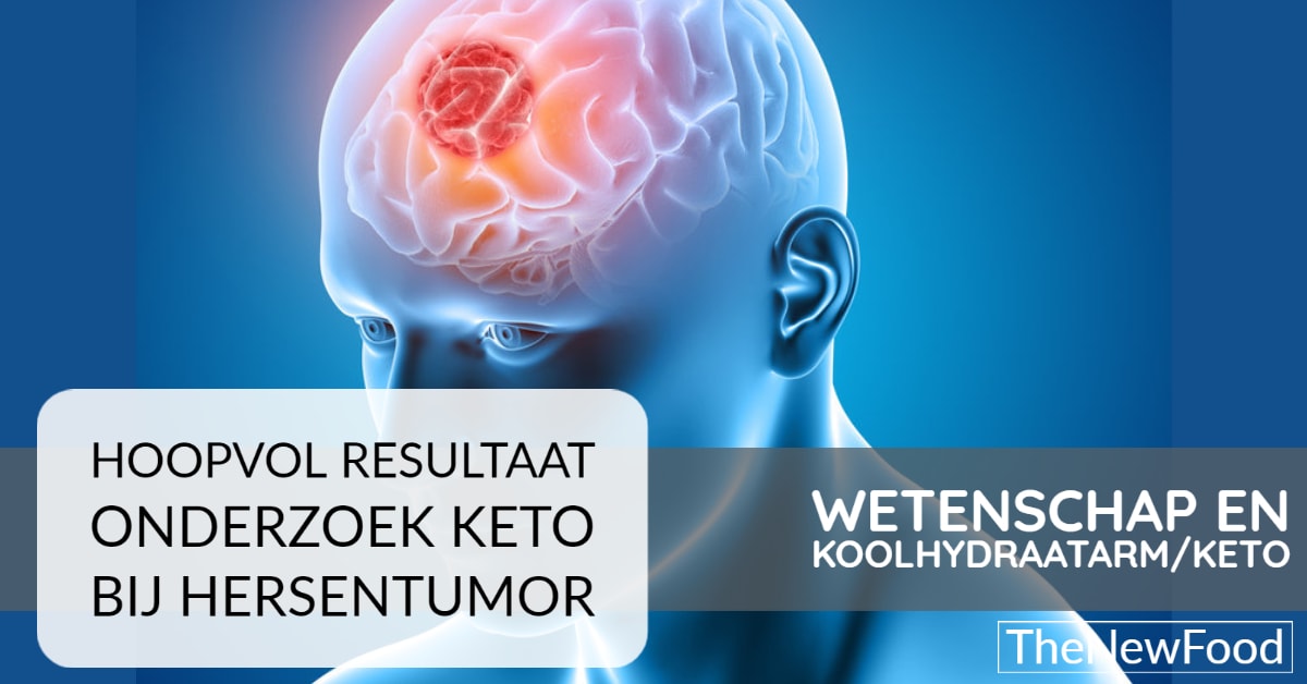 Koolhydraatarm/keto effectief bij hersentumor