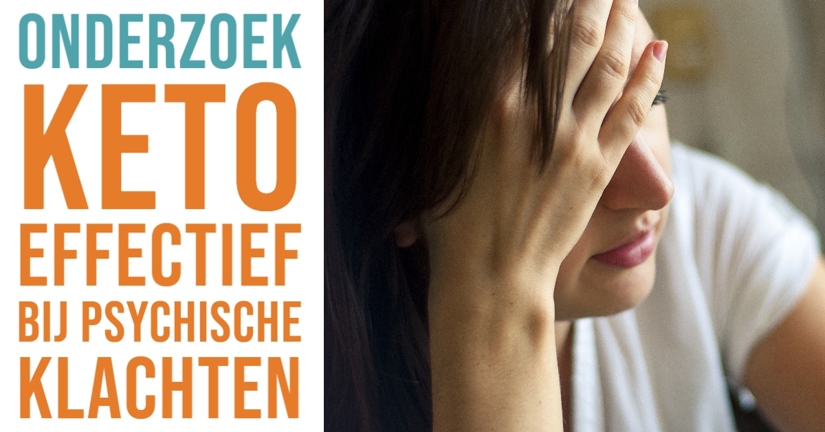 ONDERZOEK Keto bij psychisch problemen