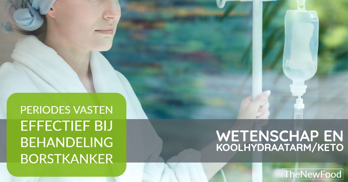 ONDERZOEK vasten effectief bij chemo borstkanker