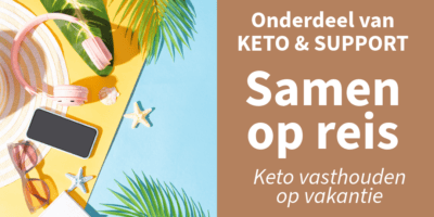 Keto op vakantie - Samen op reis