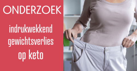 Onderzoek: indrukwekkend gewichtsverlies op keto